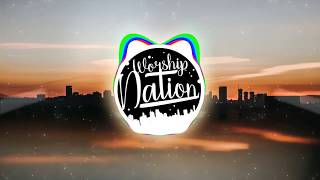 Hillsong United - NOT TODAY (Remix)