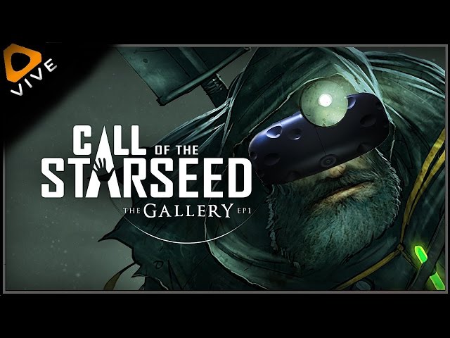 The Gallery - Episode 1: Call of the Starseed