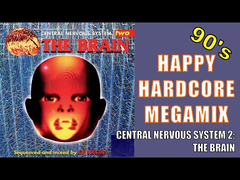 Central Nervous System Two - The Brain (happy hardcore megamix, 90s rave music)