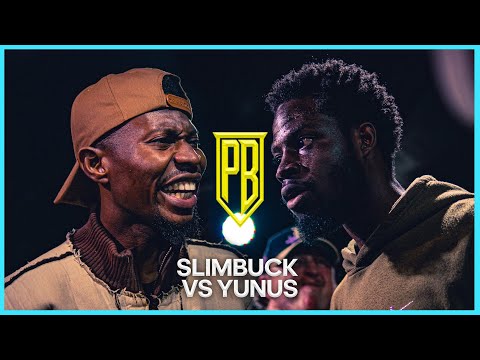 Yunus vs Slimbuck
