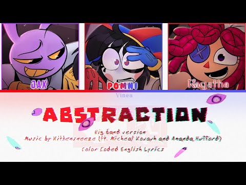 Abstraction - Big band Ver. | @KittenSneeze (Ft. Micheal Kovach and Amanda Hufford) | ENGLISH LYRICS