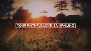 Faithfulness Lyric Video - OPEN HEAVEN / River Wild - Hillsong Worship