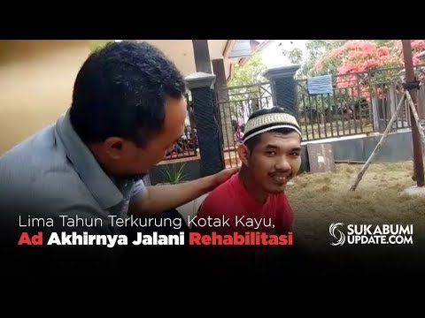 Video: Lima Tahun Terkurung Kotak Kayu, Ad Akhirnya Jalani Rehabilitasi