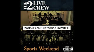 The 2 Live Crew - Pussy (Reprise) For Those Who Like To Fuck
