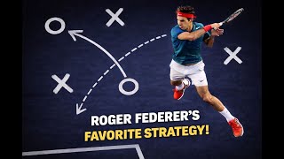 5 Roger Federer Strategies Every Club Player Should Steal