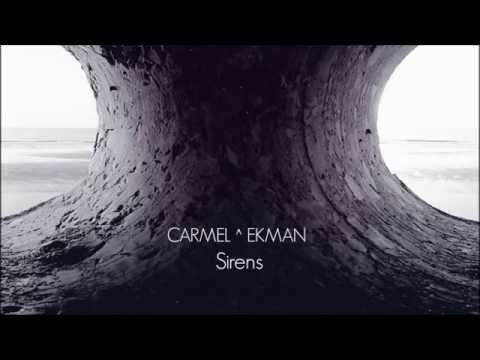 CARMEL EKMAN - Sirens - כרמל אקמן