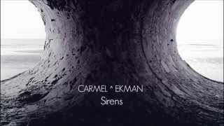 CARMEL EKMAN - Sirens - כרמל אקמן