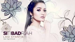 [Eng Trans + คำอ่านไทย + แปลไทย] Siti Badriah  - Lagi Syantik