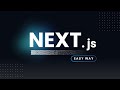 Master Next JS In Easy Way