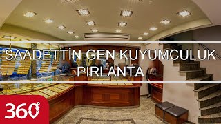 SAADETTİN GEN KUYUMCULUK PIRLANTA