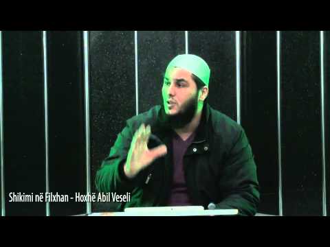 Shikimi në Filxhan - Hoxhë Abil Veseli