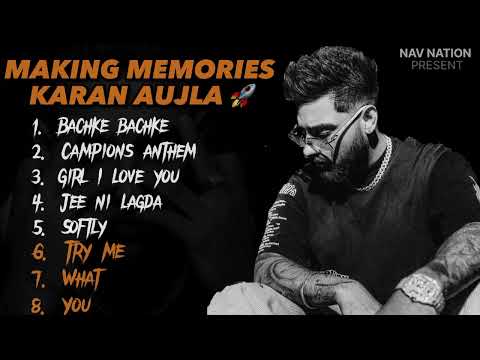 Making Memories | Karan Aujla | New Full Album | Karan Aujla New Song 🚀