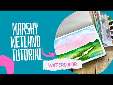Marshy Wetland Tutorial in Watercolor