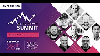 Seller Growth Summit 2020 | Amazon FBA Training & Networking!