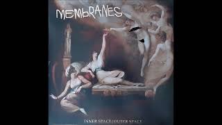 7-The Membranes-Dark Matter  (Keith Levene Remix)