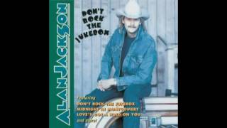 Alan Jackson  Buicks To The Moon.