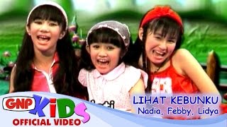 Download lagu Lihat Kebunku - Lidya Lau, Nadia Raissa, Febby mp3 Download lagu Lihat Kebunku - Lidya Lau, Nadia Raissa, Febby mp3