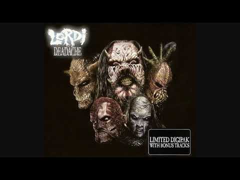 Lordi - Deadache (2008) (Full Album, with Bonus Tracks)