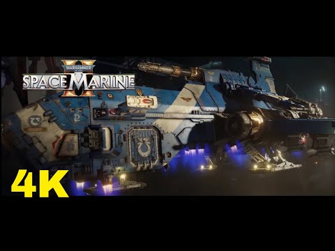 40K Space Marine 2 | Thunderhawk Gunship Cinematic