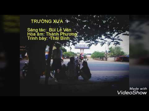 Trường xưa - Thái Bình