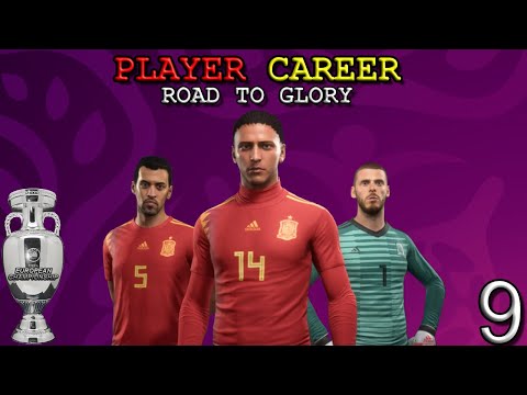 FIFA 20 Player Career SPAIN Road To Glory Episode 9 EURO CHAMPIONSHIP