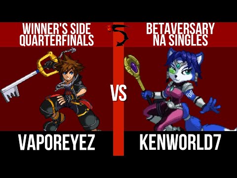 Betaversary NA: VaporeyeZ (Sora) vs Kenworld (Krystal) - SSF2  Winners Quarterfinals