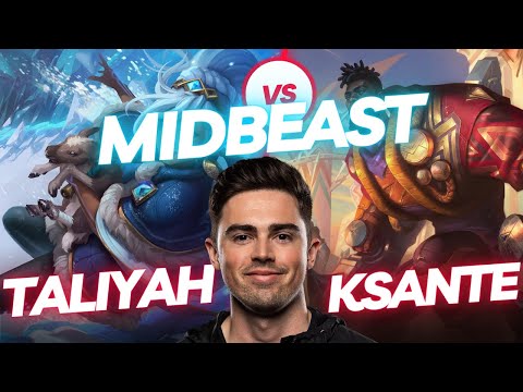 MIDBEAST | TALIYAH VS KSANTE | MID GAMEPLAY | Patch 13.13 / Season 13 | #LeagueofLegends