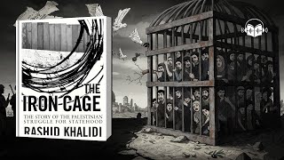 Download Lagu Palestine: A Nation Trapped by History | The Iron Cage Summary | Rashid Khalidi Thumbnail