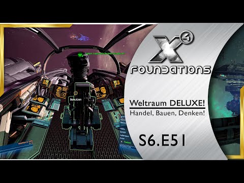 X4 Foundations 🌌 Minen Räumung S6E51 Lets Play deutsch