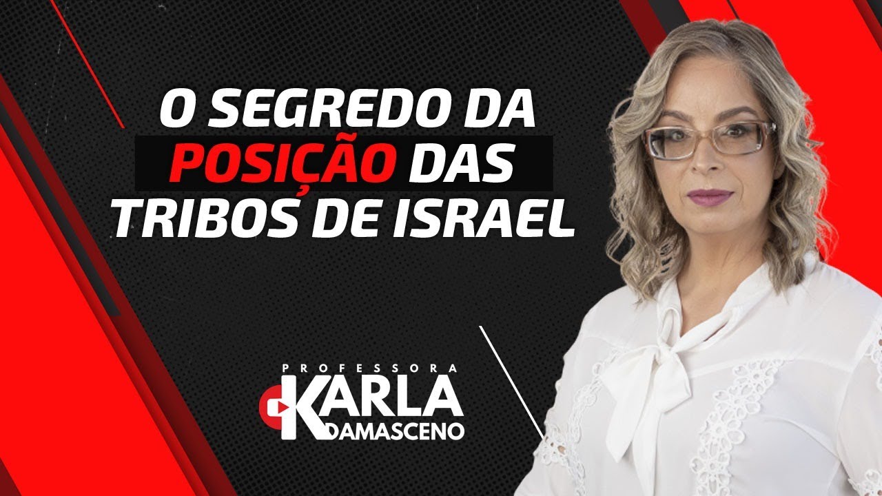 O segredo da posição das tribos de Israel