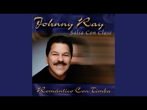 Original versions of Quiero que me hagas el amor by Johnny Ray |  SecondHandSongs