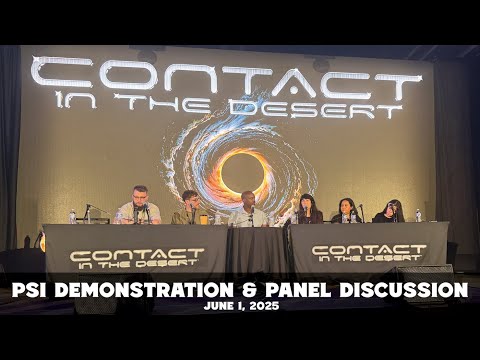 Live Psi Demonstration & Panel Discussion | Contact in the Desert 2025 (Full Video)