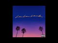 Bryce Vine La La Land Unfeat YG