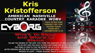 Kris Kristofferson   Who's to Bless and Who's to Blame AMERICAN NASHVILLE COUNTRY MALE KARAOKE VR WO