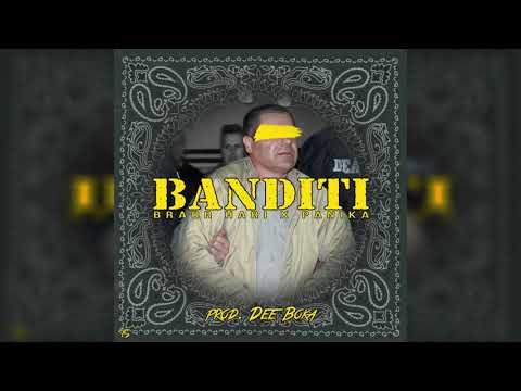 Bradr Hari x Panika - Banditi (prod. by dee boka)
