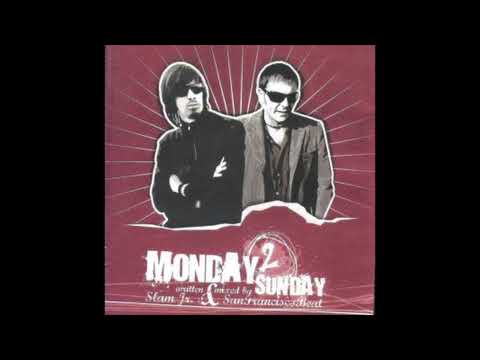 Slam Jr & SanFranciscoBeat - Monday 2 Sunday 2011 (Audio)