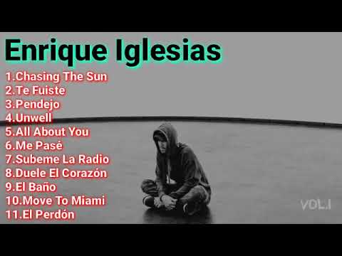 Enrique Iglesias - Final vol 1 - FULL ALBUM