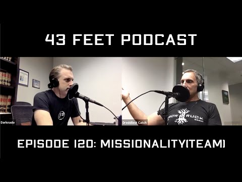 43 Feet Podcast: Team Missionality [Episode 120]