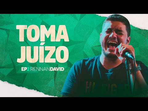 Rennan David - Toma Juízo - EP Acústico 2 (Sertanejo 2021)
