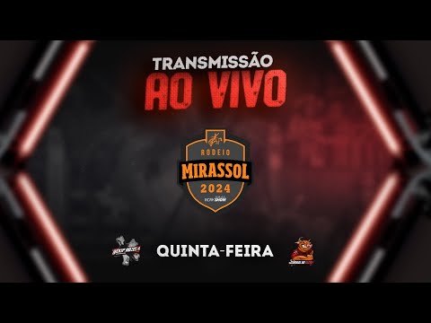 MIRASSOL-SP 2024 | QUINTA-FEIRA