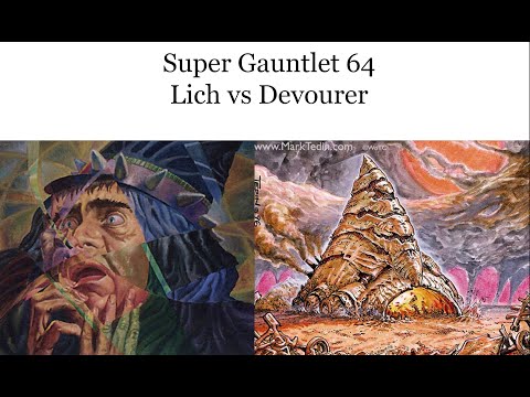 2022 Premodern Super Gauntlet- Lich vs Devourer