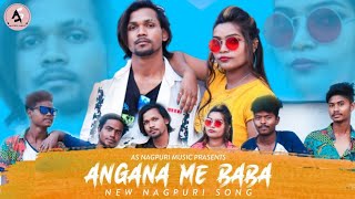 AGANA ME BABA|| FULL SONG|| SUMAN GUPTA& NANKU KUMAR DANCE NAGAPURI SONG||2021