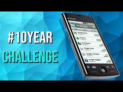 Using a 10 Year old Phone in 2019-#10YearChallenge