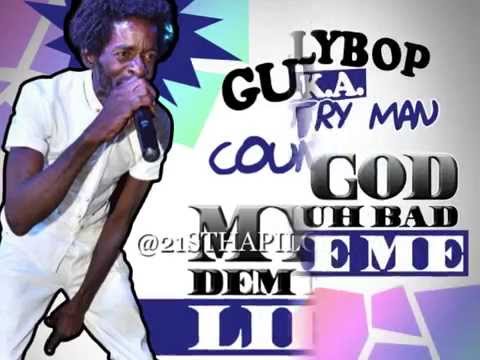 GULLYBOP AKA COUNTRY MAN | MY GOD DEM NUH BAD LIKE ME | @CLAIMSRECORDS | DANCEHALL | @21STHAPILOS