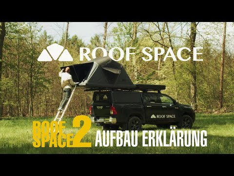 ROOF SPACE 2: Revolutionäres Dachzelt im Detail | Aufbau & Features 2024