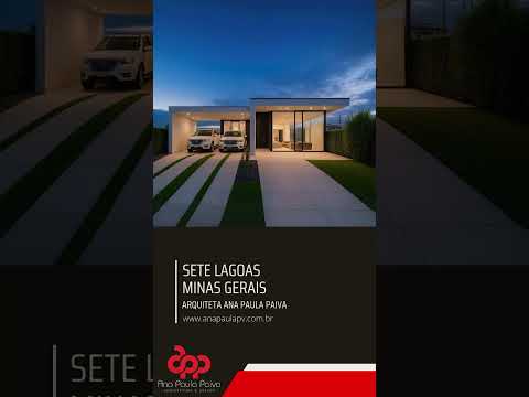 Projeto Arquiteta Ana Paula Paiva em Sete Lagoas Minas Gerais