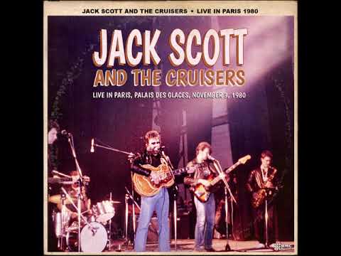 JACK SCOTT & THE CRUISERS Leroy live in Paris 1980