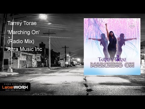 Tarrey Torae - Marching On (Mix Show Sampler)