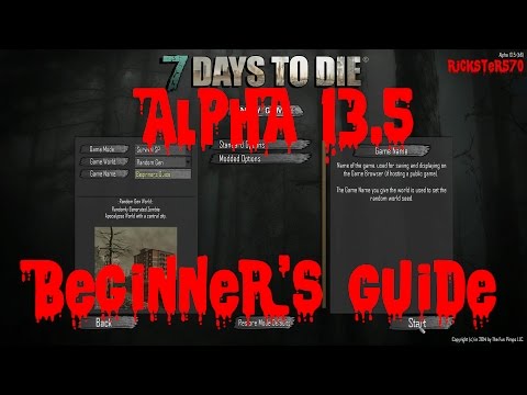 7 Days to Die Alpha 13.5 Beginner's Guide