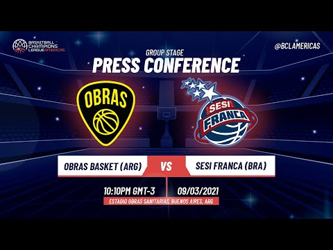 PRESS CONFERENCE - Obras Basket vs. Sesi Franca - Basketball Champions League Americas